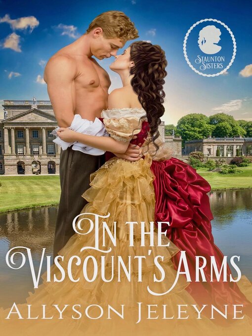 Title details for In the Viscount's Arms by Allyson Jeleyne - Available